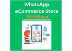 WhatsApp eCommerce Store | WebMaxy