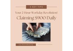  $900 Daily with Just 2 Hours? It’s Not a Dream!