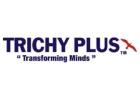 Trichyplus Trichy | Coaching Institute for CAT, Bank Exams, MAT,TNPSC