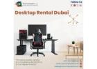 What Type of Desktops Available for Rental in Dubai?